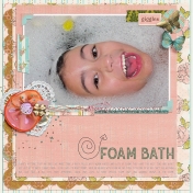 Foam Bath