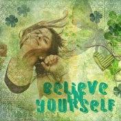 Believe In Yourself 