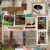 #ISITSAFEYET Floor Construction Scrapbook Layout