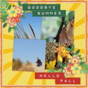 Goodbye Summer, Hello Fall