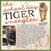 Tiger Wrangler