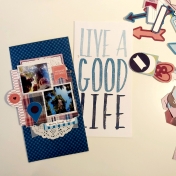 Live A Good Life Travelers Notebook