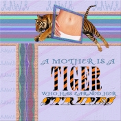 A Mother's Stripes