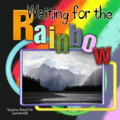 YNP Storm- Waiting for the Rainbow