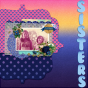 SLM July 2024 LC- Alphas!- Sisters