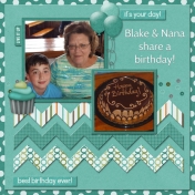 Blake & Nana share a birthday