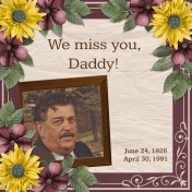We miss you, Daddy!- 9-pbs