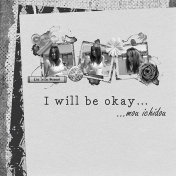 I will be okay