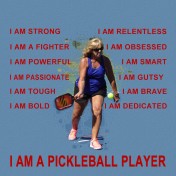 I Am A Pickleball Player Michelle
