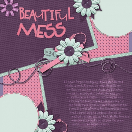 Beautiful Mess