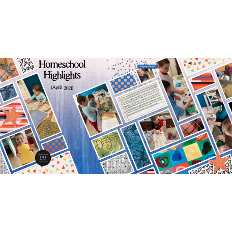 Homeschool Highlights April 2021