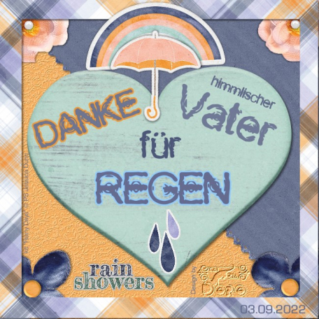 Danke Vater für Regen - Thanks GOD for Rain