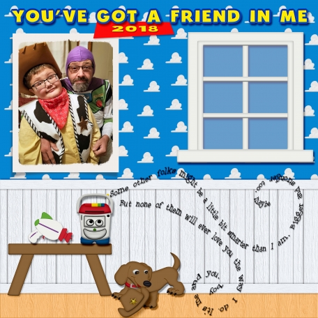 You've Got A Friend In Me