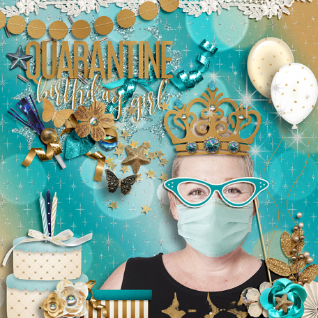 Quarantine birthday girl