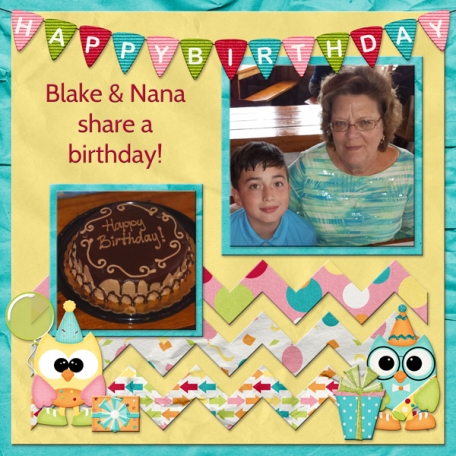 Blake & Nana share a birthday!