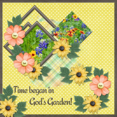 Time began in God's Garden! (jcd)