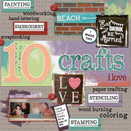 10 Crafts I Love