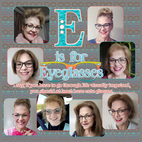 E is for Eyeglasses