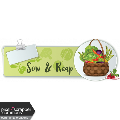 Sow & Reap Gardening Label 2