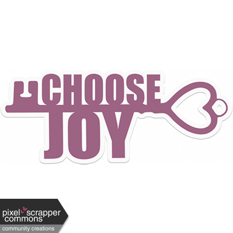 Choose Joy Word Art with Key Sticker