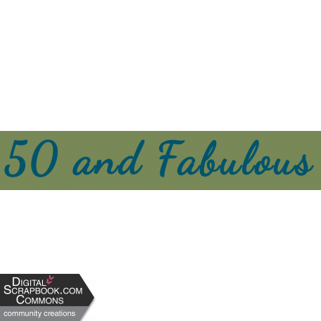 Over the Hill: 40 and 50 - 50 and Fabulous wordstrip