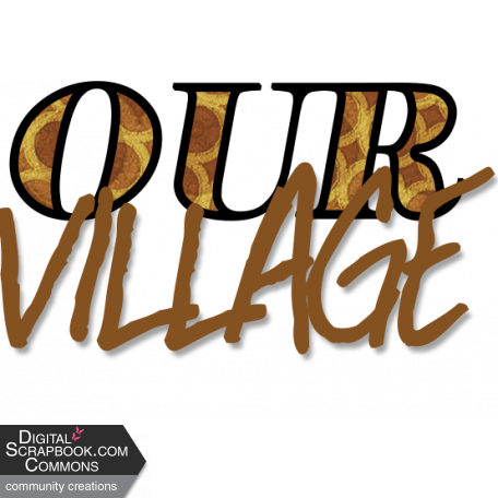 Christmas Village Wordart - Our Village Brown with Inner Shadow