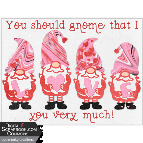 Gnome Love - Feb 2022 Blog Train