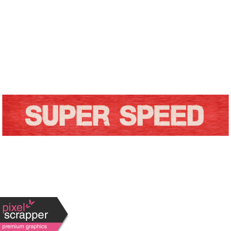 Speed Zone Elements Kit - "Super Speed" Label