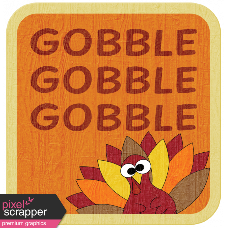 Turkey Time Elements Kit - "Gobble" Tag