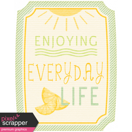 Sunshine And Lemons - "Enjoying Every Day Life" Tag