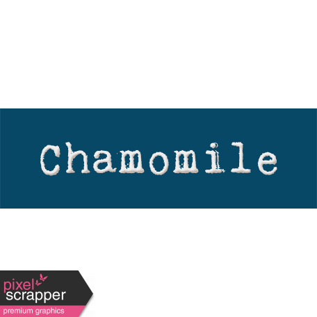 Word Bit: Chamomile - Tea Cup