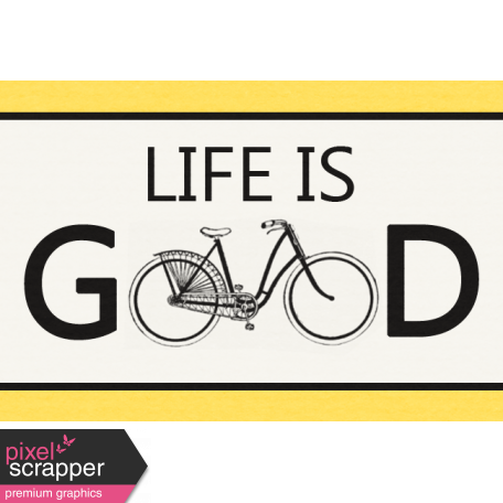 Ride A Bike Word Bits -Life Is Good