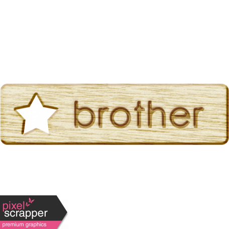 Brothers and Sisters - Brother Wood Veneer 