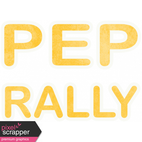 Pep Rally Word Art