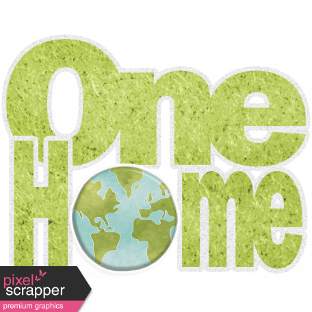 Earth Day Mini - One Home Word Art