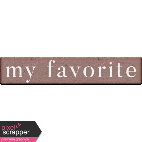 Rebecca Kit: "My Favorite" Wordart