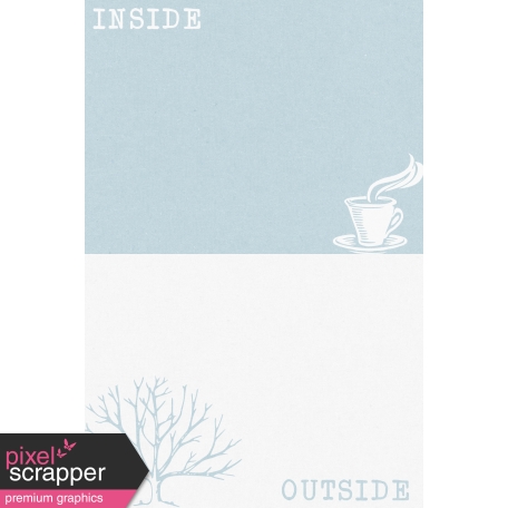 Cozy Day Journal Card - Inside/Outside (4x6)