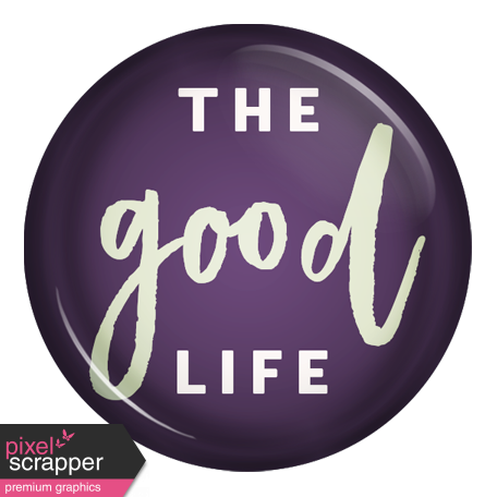 The Good Life: August Bits & Pieces - The Good Life Flair