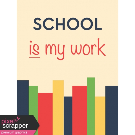 Work Day Journal Cards - School Is Work