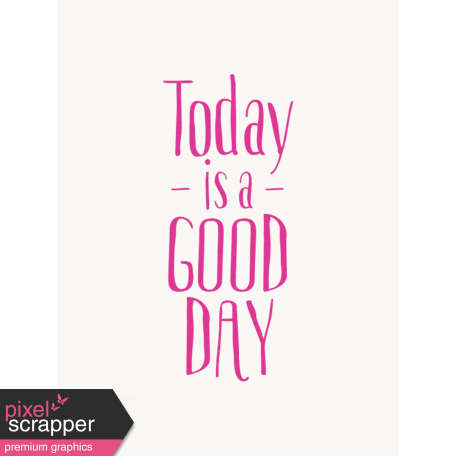 Good Day - Journal Card Good Day Pink 3x4v