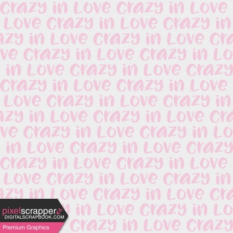  Crazy In Love - Paper Crazy In Love Pink - UnTextured