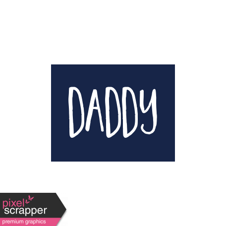 Family Day Word Art - Label - Daddy