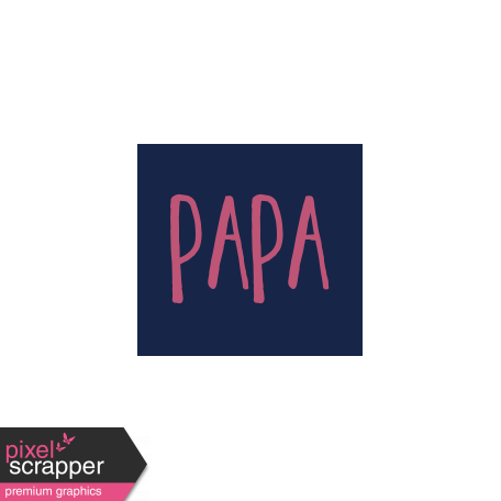 Family Day Word Art - Label - Papa