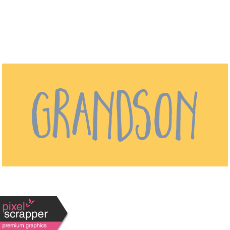 Family Day Word Art - Label - Grandson