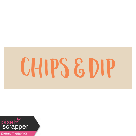 Food Day Collab Taco label chips & dip