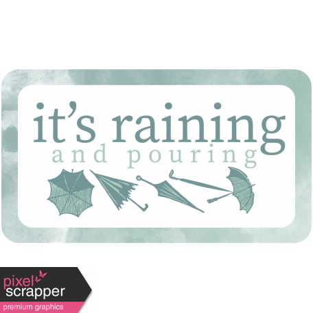 Umbrella Weather Words & Tags Kit: raining and pouring word art tag