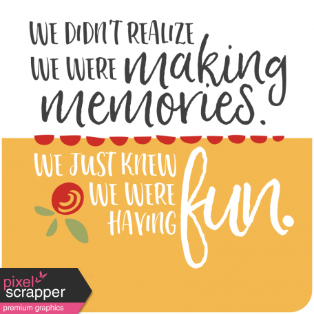 The Good Life: October 2019 Words & Labels Kit - making memories having fun