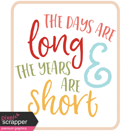 The Good Life: October 2019 Words & Labels Kit - the days are long and the years are short