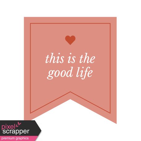 The Good Life - February 2020 Words & Labels - Label This Is The Good Life