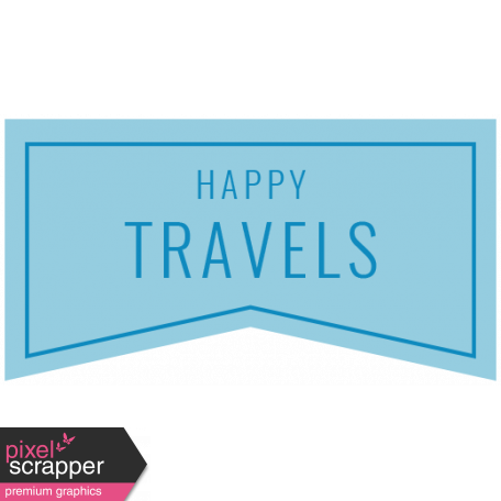 The Good Life: April 2020 Travel Labels & Words Kit - label happy travels